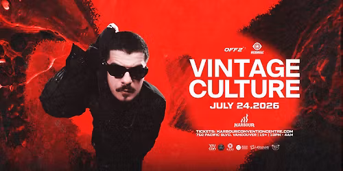 VINTAGE CULTURE - Vancouver