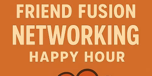 Friendsgiving Fusion!!! Special Joint Happy Hour with Littleton Entrepreneur's!