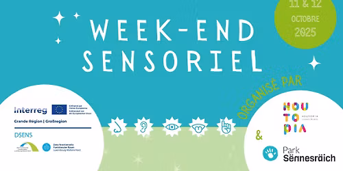 Week-end Sensoriel