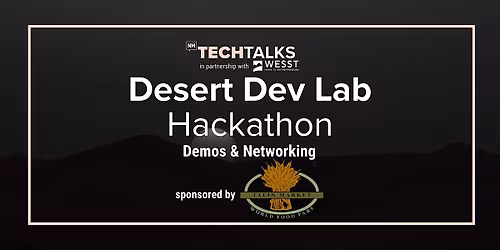 Desert Dev Lab 2026 Demos & Networking