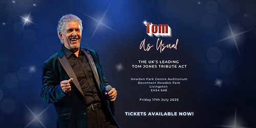 Tom Jones Tribute - Livingston