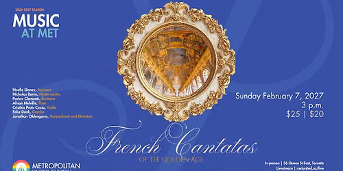 Music at Met: French Golden Age Cantatas