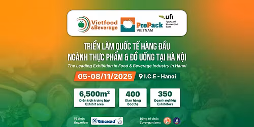 VIETFOOD & BEVERAGE \u2013 PROPACK VIETNAM 2025 t\u1ea1i H\u00e0 N\u1ed9i