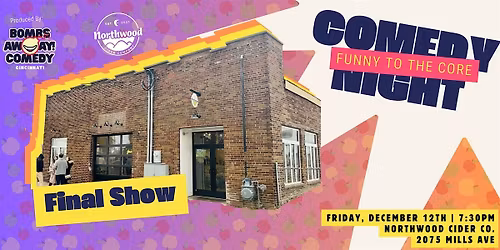 Funny To The Core Comedy Show - SECRET HEADLINER