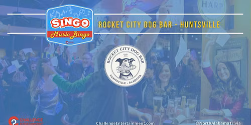 Weekly Singo Music Bingo at Rocket City Dog Bar - Huntsville