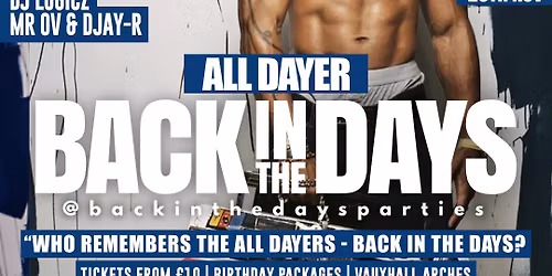 Back in the Days - Indoor All-Dayer Party. 90s & Noughties