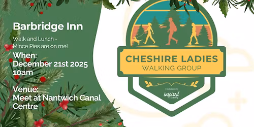 Nantwich - Barbridge Inn Walk | Mince Pies are on me!