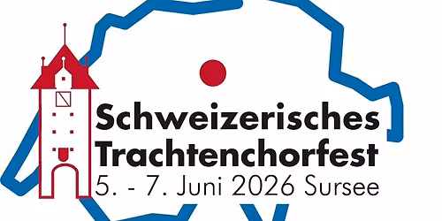 Schweizerisches Trachtenchorfest 2026