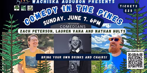 COMEDY IN THE PINES: Comedy Night in Lincoln's Secret Forest!