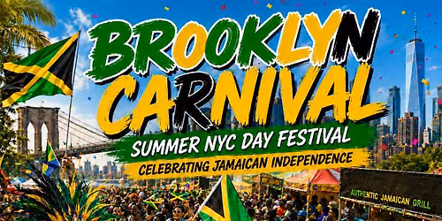 BROOKLYN CARNIVAL - Summer Dancehall & Soca Day Festival (1000+ PEOPLE)