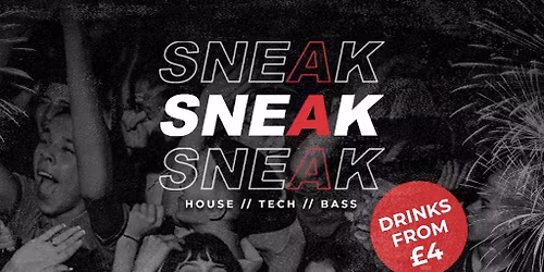 SNEAK: NYE Pre-Party @ XOYO London - Tuesday 30th December