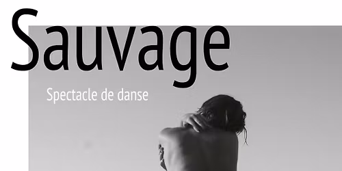 \u22d8 \u2727 Sauvage \u2727 \u22d9  Spectacle de danse par \u22c6\uff61 Onda Suelta \uff61\u22c6
