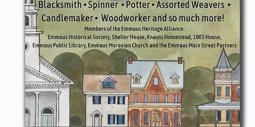 Emmaus Heritage Festival - Part of Emmaus 250