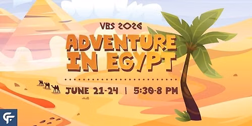 VBS "Adventures in Egypt"
