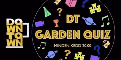 Downtown Garden Quiz - CCXXI.