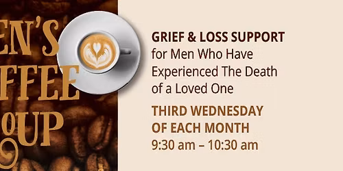 Men's Grief Coffee & Support Group