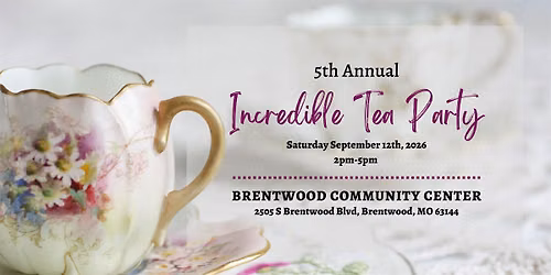 5th Annual Incredible Tea Party
