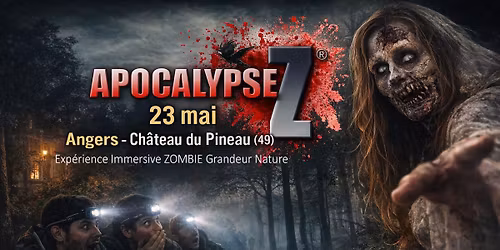 APOCALYPSE Z\u00ae - Angers (49)