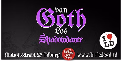 Van Goth Los: Shadowdance