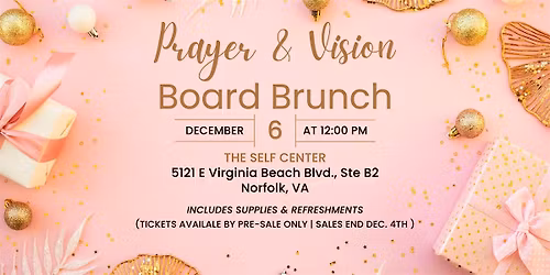 Let's Glow & Grow Together: Prayer & Vision Board Brunch