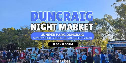 Duncraig Night Market - Sunday 18 Jan  - Juniper Park