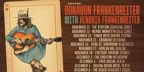 DONAVON FRANKENREITER with HENDRIX FRANKENREITER - NEWCASTLE, NSW