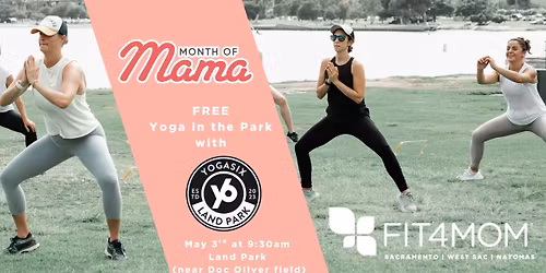 FREE Yoga in Park with Yoga Six Land Park