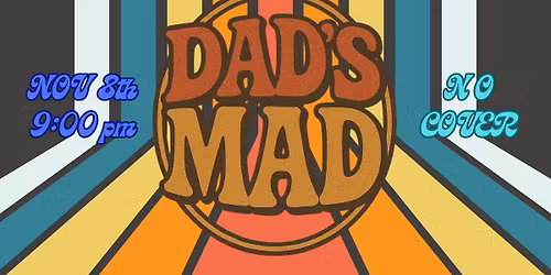 Live Music at Tapster: Dad\u2019s Mad 