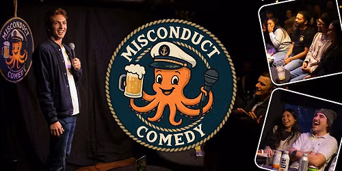 Misconduct Comedy Show : Featuring Philadelphia's Best Standup Acts