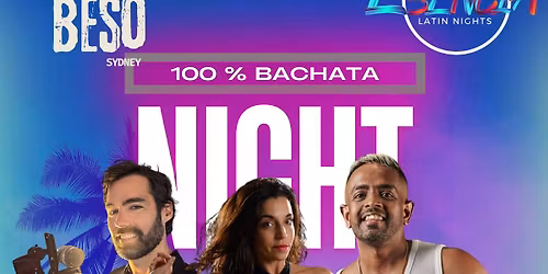 \ud83d\udc8b ESENCIA x EL BESO presents: 100% BACHATA at Black Bird Cafe