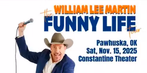 William Lee Martin: The Funny Life Tour
