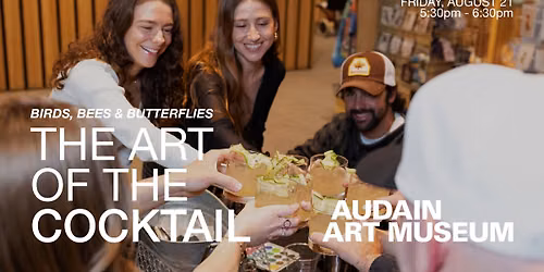 The Art of the Cocktail: Birds, Bees & Butterflies