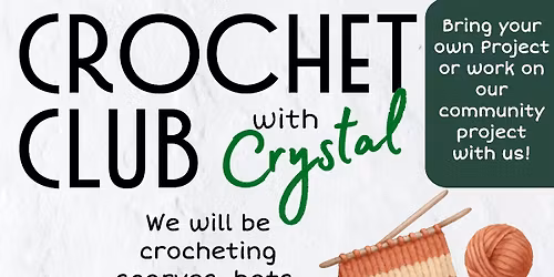 Crochet Club with Crystal! 