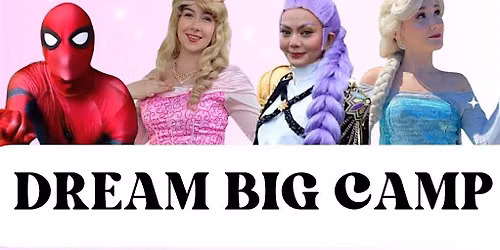 Dream Big Camp