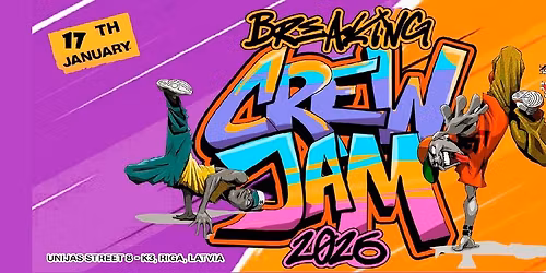 Latvian Breaking Crew Championship- 2026