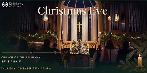 Christmas Eve at Epiphany