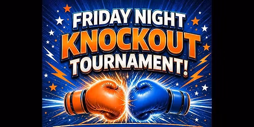 Friday Night Knockout