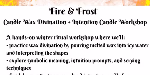 Fire & Frost Workshop