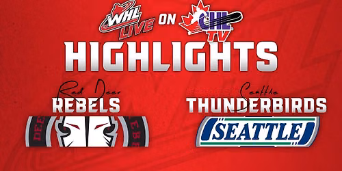 Red Deer Rebels at Seattle Thunderbirds at ShoWare Center