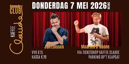 Jan Linssen & Maarten D\u2019haene @Claude Comedy Club