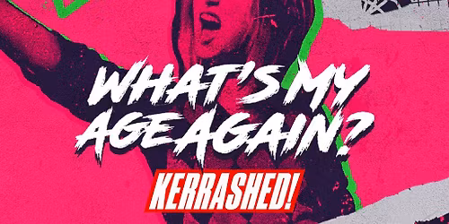 What's My Age Again?! - Emo & Pop Punk Night