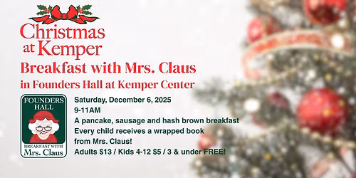 Mrs. Claus Pancake Breakfast - Christmas at Kemper!