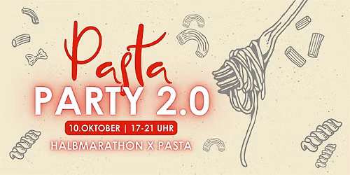 Pasta Party 2.0 - Halbmarathon x Pasta