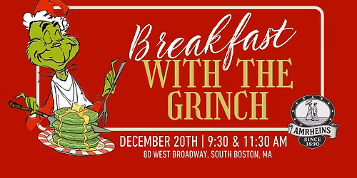 Breakfast with The Grinch @ Amrheins
