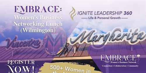 Embrace: Women's Business Networking Lunch (Wilmington)