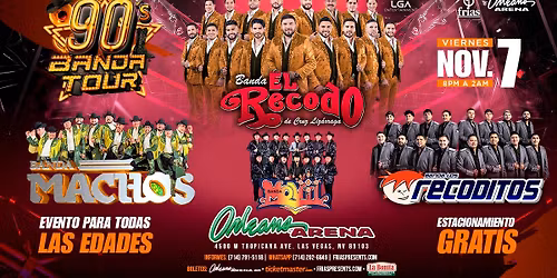 90's Banda Tour -Banda El Recodo, Banda Machos