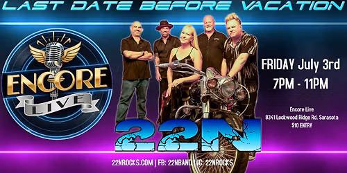 22N at Encore Live Last Date Before Vacation