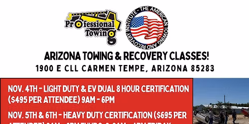 \ud83d\udea8 Arizona Towing & Recovery Training is Coming This November! \ud83d\udea8