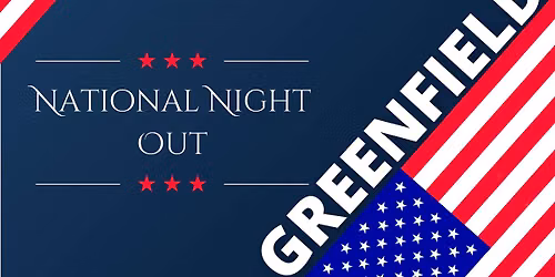 National Night Out - Greenfield