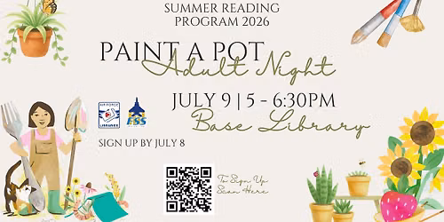 Paint A Pot Adult Night - Summer Reading Program (Base Access Only)
